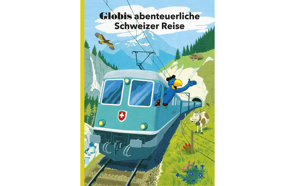 Globi Verlag Livre d’images Globis abenteuerliche Schweizer Reise