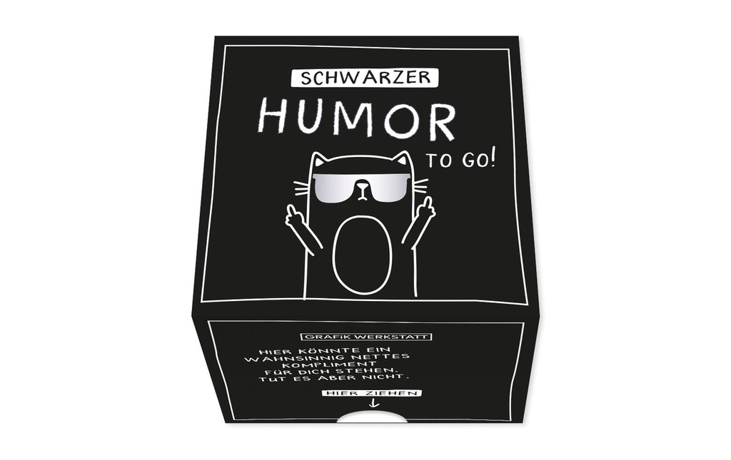 Grafik Werkstatt Message dans une boîte Humour noir à emporter