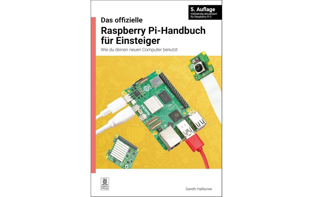 Raspberry Pi Guide officiel du débutant Raspberry Pi - 5ème édition
