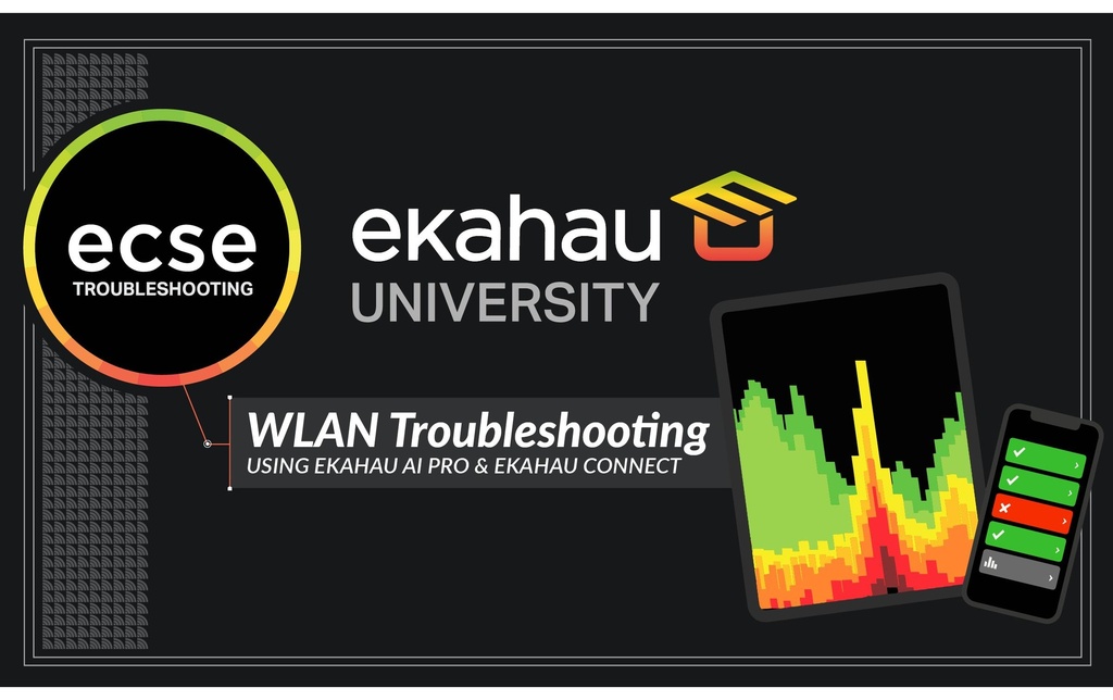 Ekahau Troubleshooting Exam Retake